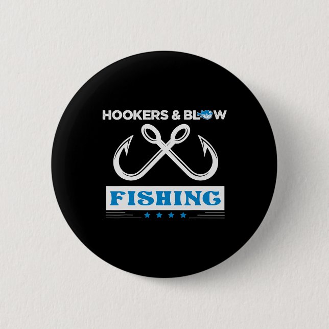 And Blow Fishing  6 Cm Round Badge (Front)