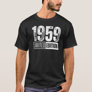 And Born In 1959 T-Shirt