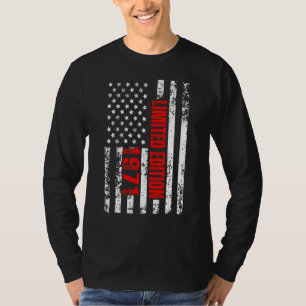 And Born In 1971 Patriotic 51th Birthday T-Shirt