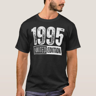 And Born In 1995 T-Shirt