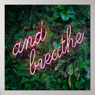 And Breathe Leaves Life Relax Poster