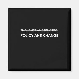 And Change  Magnet