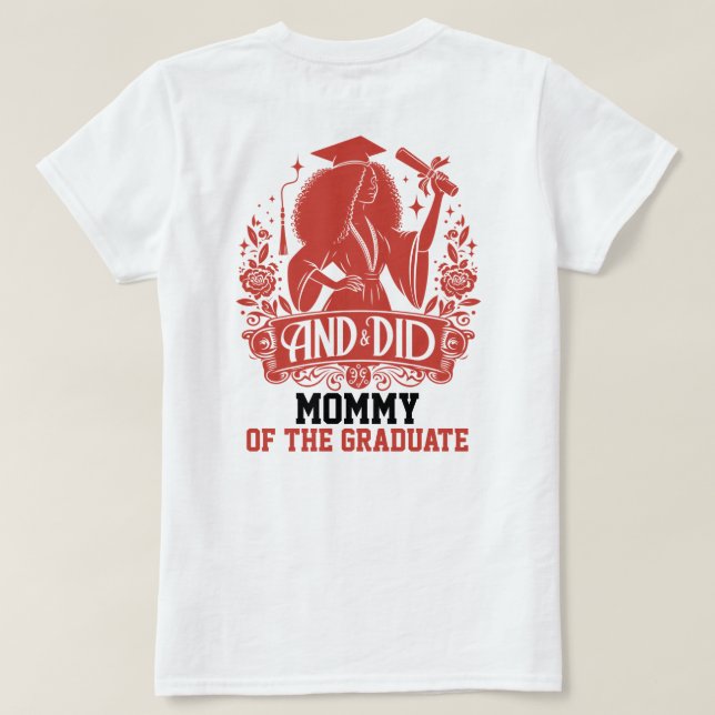 AND DID Urban Female Silhouette Trendy Graduation T-Shirt (Design Back)