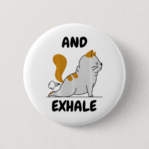 And Exhaling Yoga Cat Comfort Colors Adult Heavywe 6 Cm Round Badge