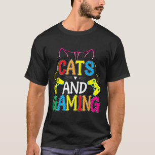 And Gaming For The Cat Lover Gamer Video Game Play T-Shirt