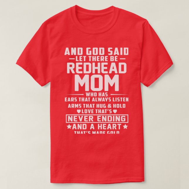 And God Said Let There Be Redhead Mom Who Has Ears T-Shirt (Design Front)