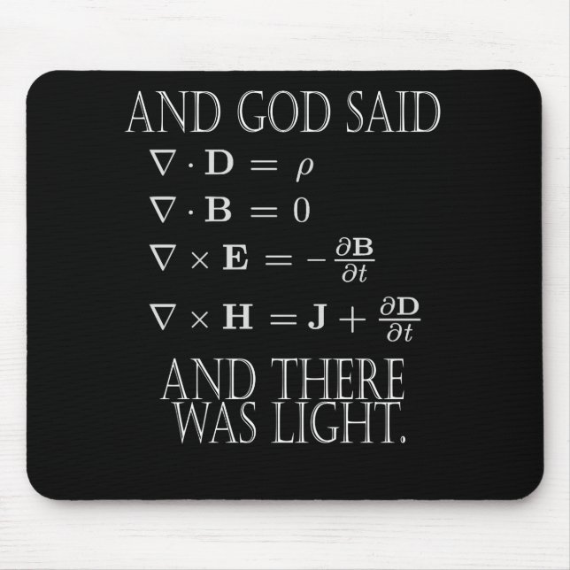 And God Said Maxwell Equation Mouse Mat (Front)