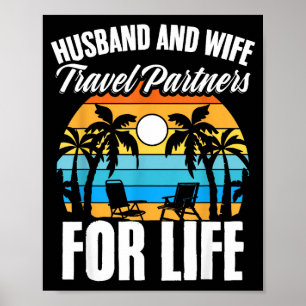 And Husband Wife Travel Partners Life Poster