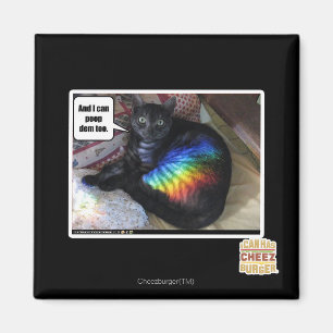 And I can poop dem too. Magnet