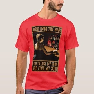 And Into The Bar Bartender T-Shirt