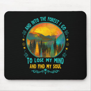 And Into The Forest I Go Hiking Camping Summer Cam Mouse Mat