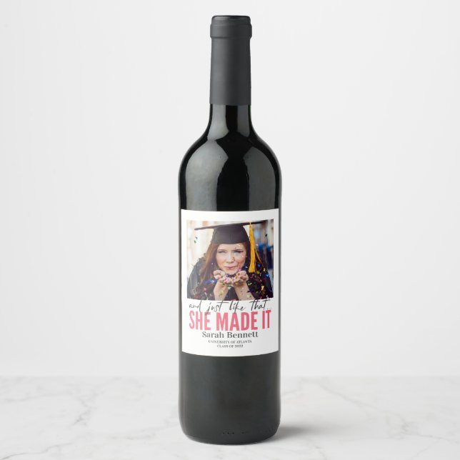 And just like that she made it graduation celebrat wine label (Front)
