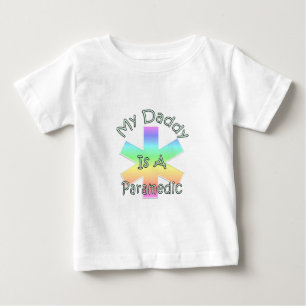 And My Daddy Is A Paramedic Baby T-Shirt