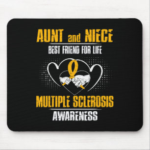And Niece Best Friend Of Life Multiple Sclerosis Mouse Mat