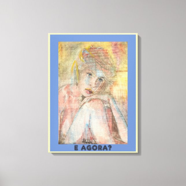 AND NOW? CANVAS PRINT (Front)