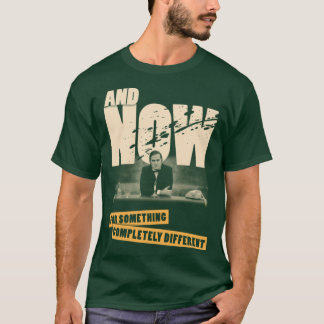 And Now girl T-Shirt