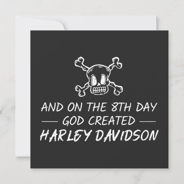And on the 8th day God created Harley Davidson Card (Front)