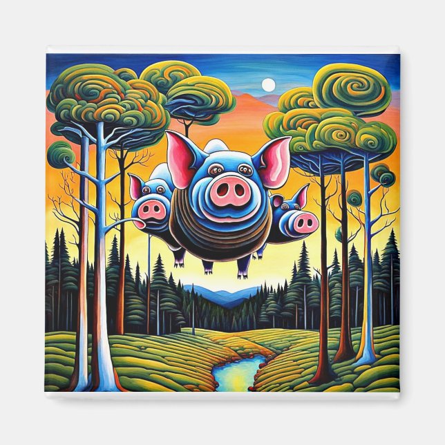 And Pigs might fly Magnet (Front)