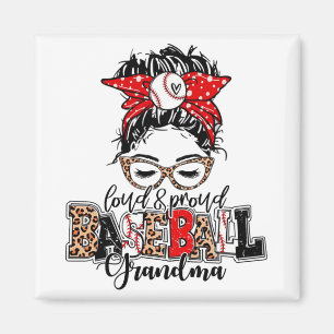 And Proud Baseball Grandma Messy Bun Leopard Magnet
