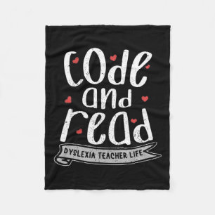 And Read Dyslexia Teacher Life Dyslexia Awareness Fleece Blanket