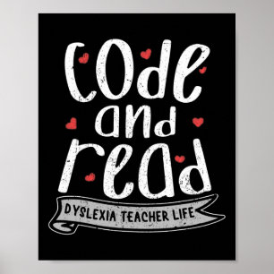 And Read Dyslexia Teacher Life Dyslexia Awareness Poster