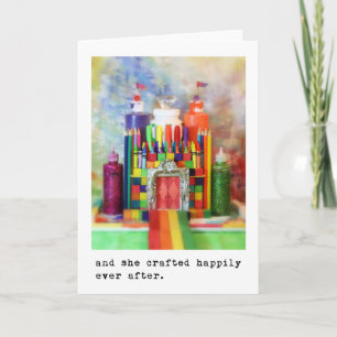 and she crafted happily ever after.  Photography Card