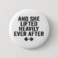 And She Lifted Heavily Ever After Funny Fitness