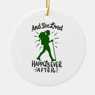 And She Lived Happily Ever After Hiking Ceramic Tree Decoration