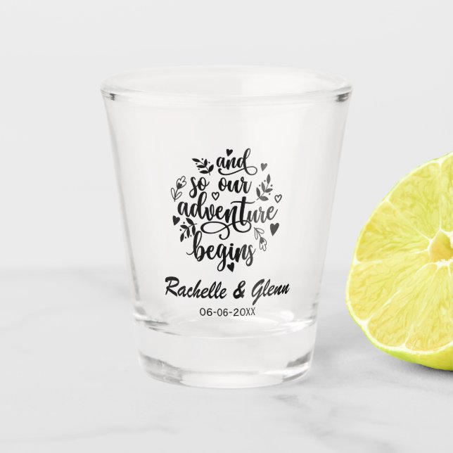 And so our adventure begins custom wedding shot glass (Front)