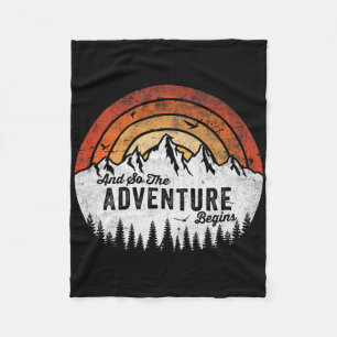 And So The Adventure Begins Camping Hiking Fleece Blanket