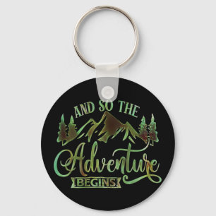And So The Adventure Begins, funny adventurer Key Ring