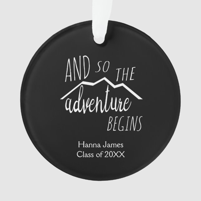 And So the Adventure Begins Graduation Ornament (Front)