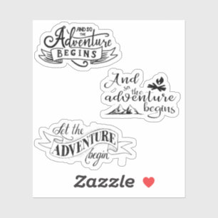 And So The Adventure Begins Stickers
