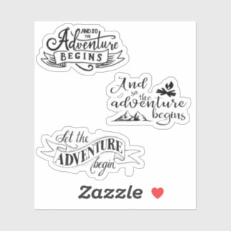 And So The Adventure Begins Stickers