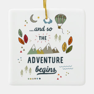 And so the Adventure Begins Travel baby Home Floor Ceramic Ornament