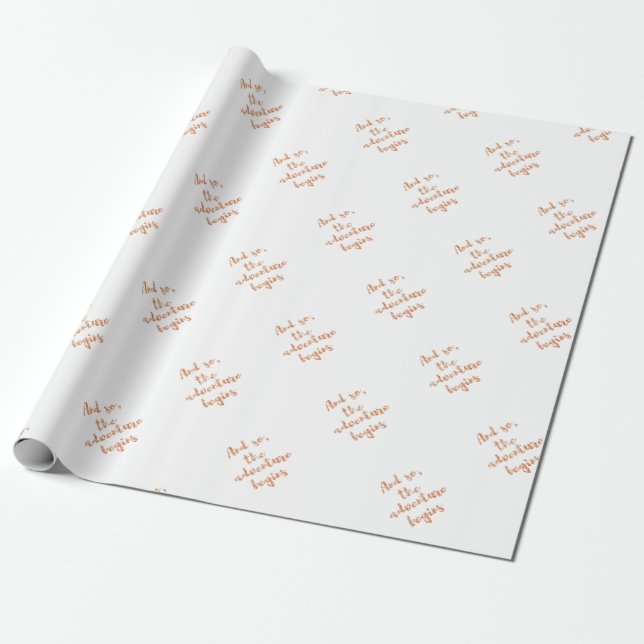 And so, the adventure begins - Travel inspiration Wrapping Paper (Unrolled)
