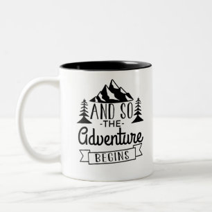 And So The Adventure Begins Two-Tone Coffee Mug