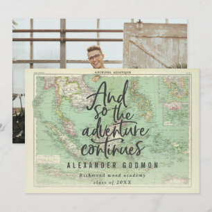 And so the adventure continues photo graduation invitation