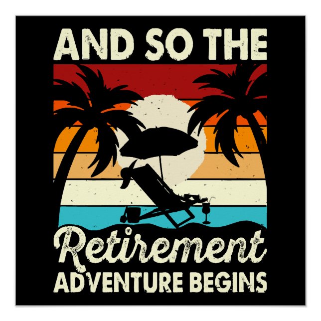 And So The Retirement Adventure Begins Poster (Front)