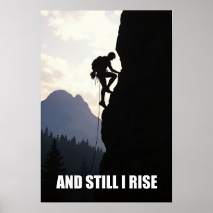 And Still I Rise Motivational Art Poster