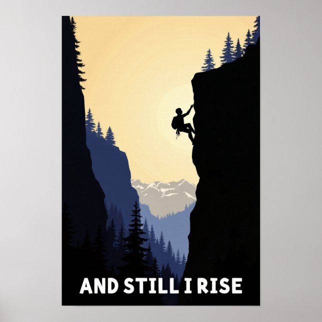 And Still I Rise Motivational ART Poster (Front)