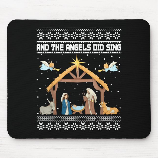 And The Angels Did Sing Nativity Christian Ugly Ch Mouse Mat (Front)