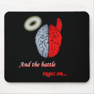 And the Battle Rages On (Good vs Evil) Mouse Mat