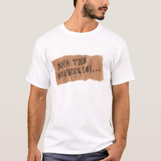 And the winner is T-Shirt