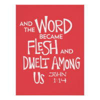 And the Word became Flesh