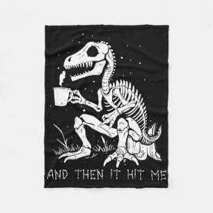 And Then It Hit Me Skeleton Halloween Costume Fleece Blanket