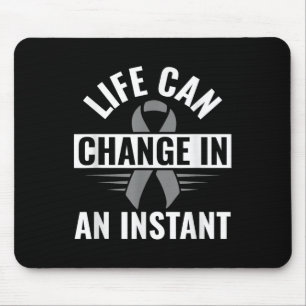 And Then One Day Everything Changed Brain Cancer A Mouse Mat