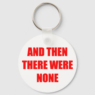And Then There Were None Key Ring