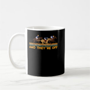 And they´re off Horse Racing Equestrian Love T-Shi Coffee Mug