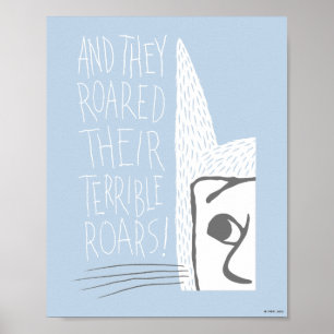 And they Roared Their Terrible Roars! Poster